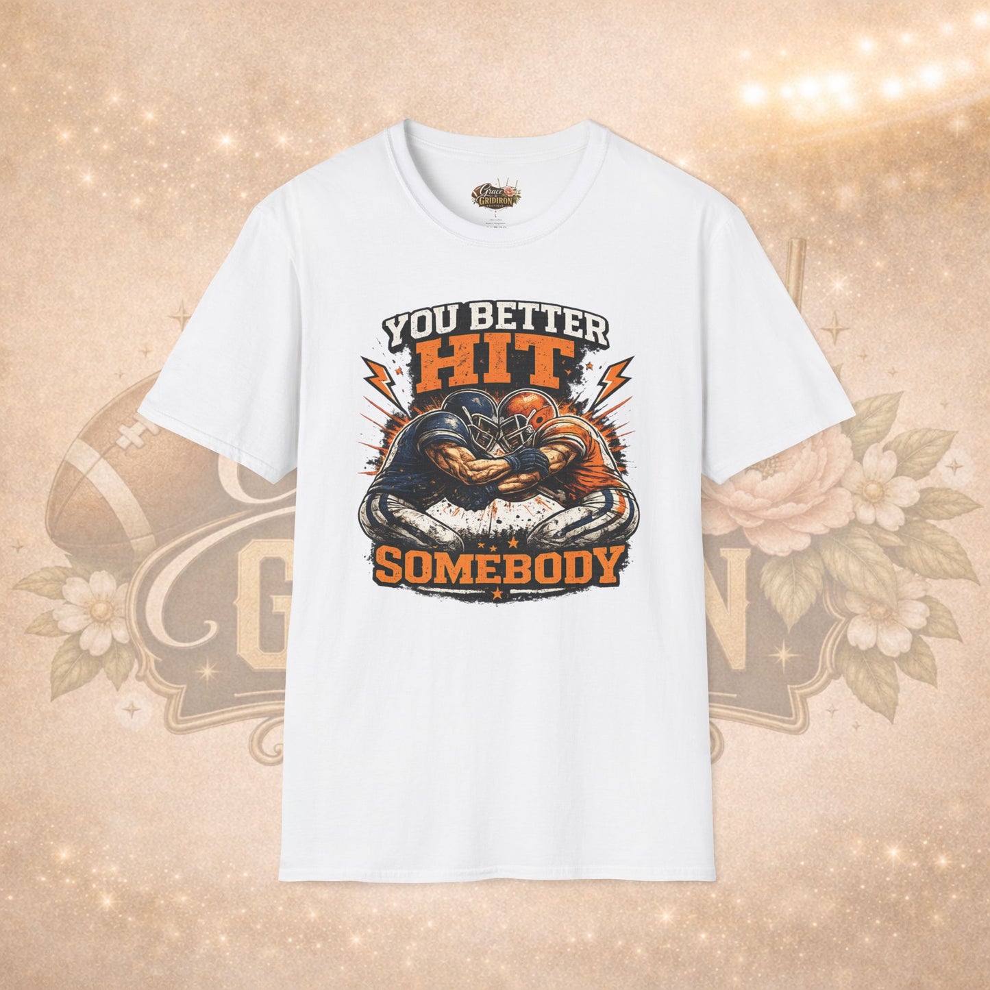 You Better Hit Somebody Shirt | Football Game Day Tee | Vintage Gridiron Graphic Shirt | Football Fan Apparel