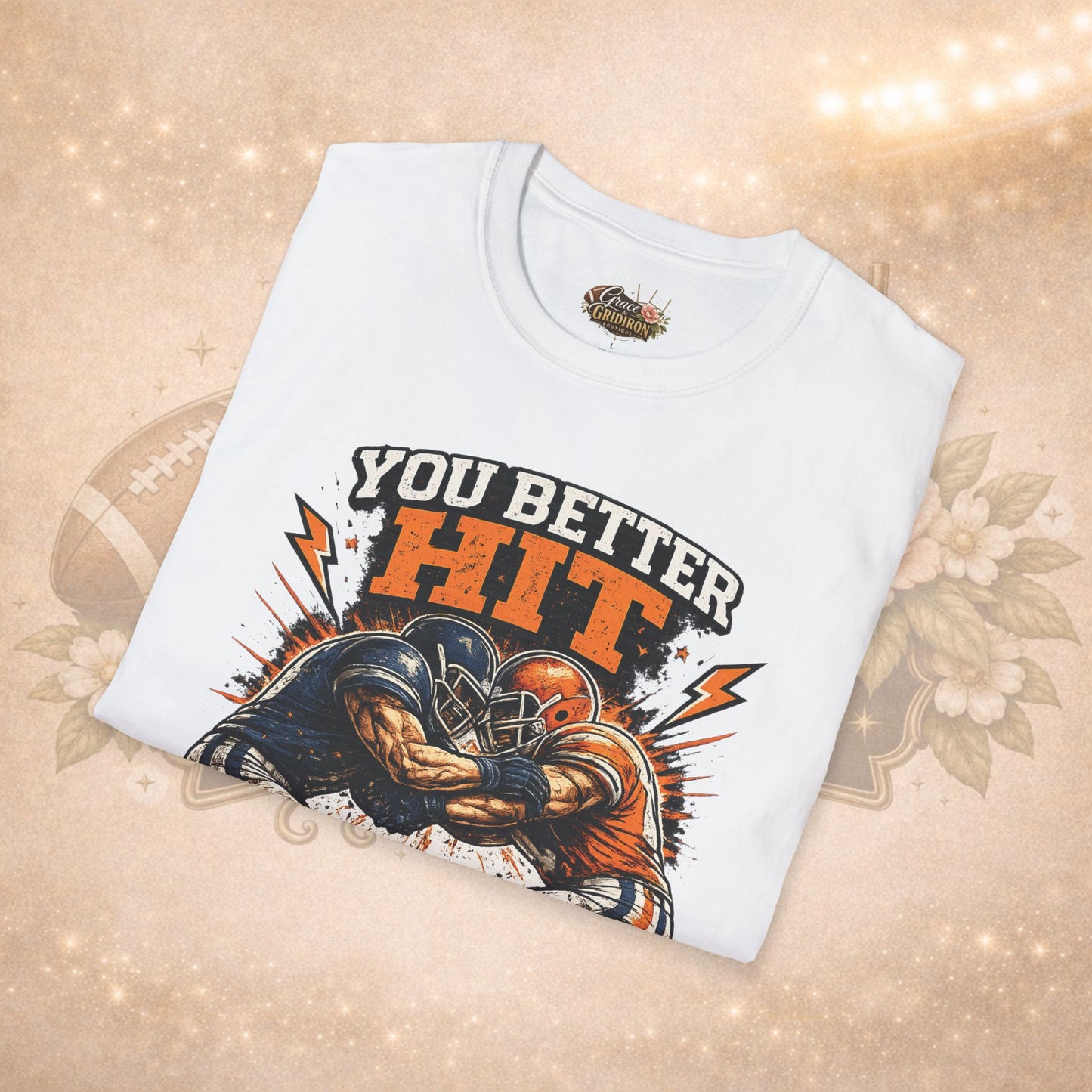 You Better Hit Somebody Shirt | Football Game Day Tee | Vintage Gridiron Graphic Shirt | Football Fan Apparel